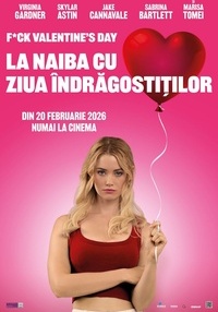 Poster La naiba cu Ziua Îndrăgostiților