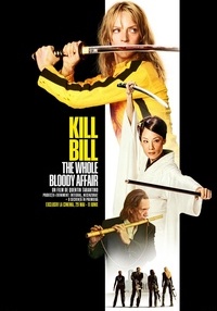 Poster Kill Bill: The Whole Bloody Affair - 2D