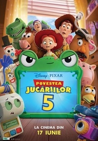 Poster Povestea jucăriilor 5 - dublat - 3D