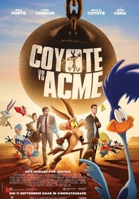 Poster Coyote vs. Acme - dublat - 2D