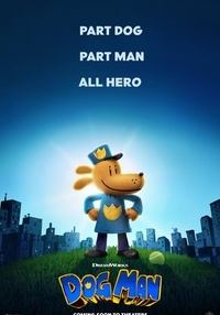 Poster Dog Man: Filmul - dublat - 2D